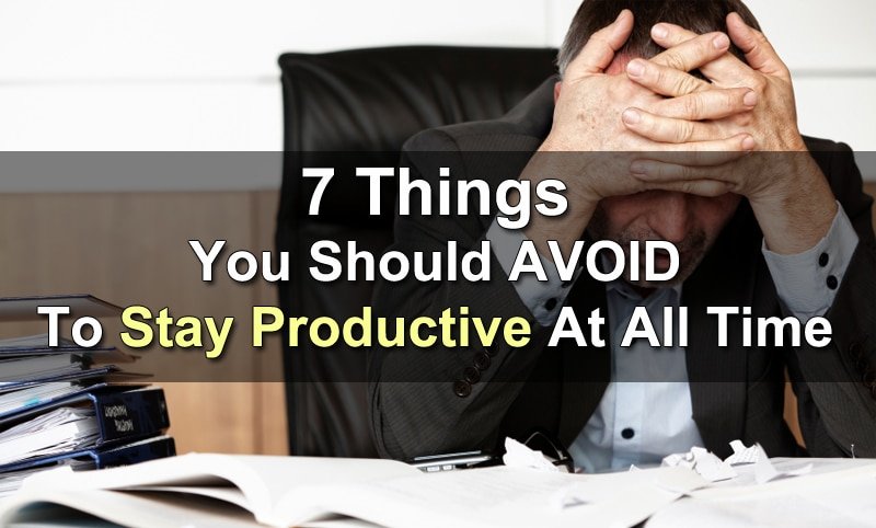Tips for staying productive all the day - Positive Brains